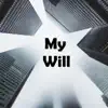 Ansi - My Will - Single